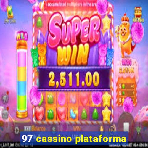 97 cassino plataforma